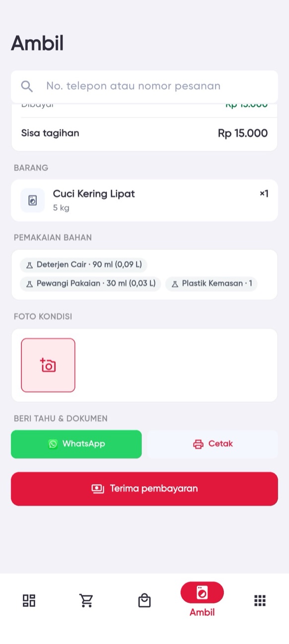 Detail cucian: bahan terpakai, foto kondisi, kirim WhatsApp
