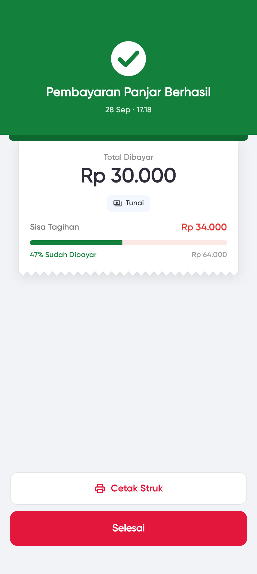 Pembayaran panjar berhasil: dibayar Rp 30.000, sisa tagihan Rp 34.000